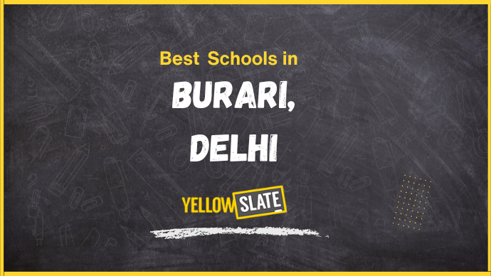8 Best Schools in Burari, Delhi 2025-26: Fee, Review, Admission, Curriculum, Facility and more