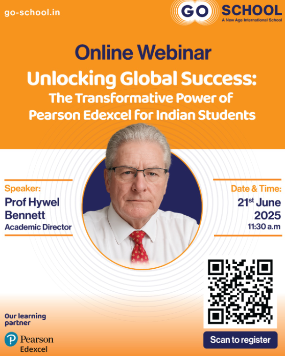 Unlock Global Opportunities for Your Child with GoSchool’s Pearson Edexcel Webinar